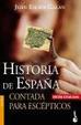 Cover of Historia de España contada para escépticos