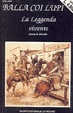 Cover of La leggenda vivente