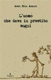 Cover of L'uomo che dava in prestito sogni