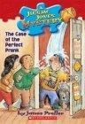 Case of the Perfect Prank (Jigsaw Jones #23)