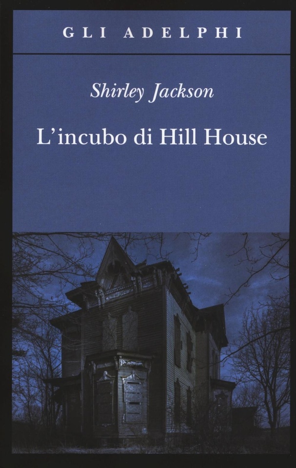 Più riguardo a L'incubo di Hill House
