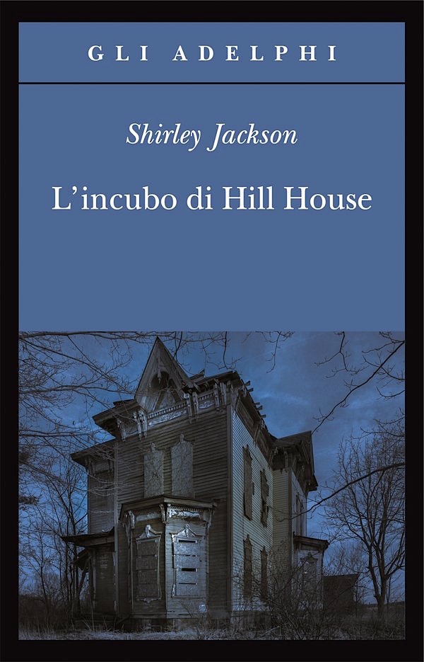 Più riguardo a L'incubo di Hill House