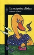 Cover of La máquina clásica