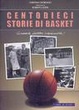 Cover of 110 storie di basket