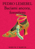 Baciami ancora, forestiero