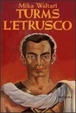 Cover of Turms l'etrusco