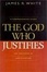 Cover of "The God Who Justifies"
