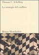 Cover of La strategia del conflitto