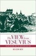 Cover of The View from Vesuvius