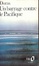 Cover of "Un barrage contre le Pacifique"