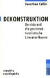 Cover of Dekonstruktion. Derrida und die poststrukturalistische Literaturtheorie.