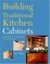 Cover of 'Building Traditional Kitchen Cabinets'
