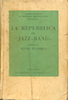 Cover of La repubblica del jazz-band