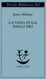 Cover of La vana fuga dagli dei