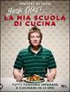 Cover of La mia scuola di cucina