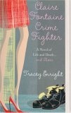 Claire Fontaine Crime Fighter : A novel of life and death....and shoes