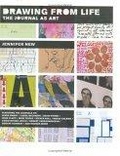 Drawing From Life : The Journal as Art