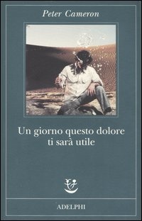 Image of Un giorno questo dolore ti sarà utile
