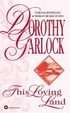 Cover of This Loving Land