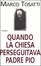 Cover of Quando la chiesa perseguitava Padre Pio