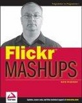 Flickr Mashups (Programmer to Programmer)