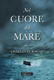 Cover of Nel cuore del mare