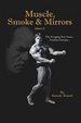 Cover of Muscle, Smoke and Mirrors