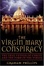 Cover of "The Virgin Mary Conspiracy"