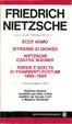 Cover of Ecce Homo - Ditirambi di Dioniso - Nietzsche contro Wagner - Poesie