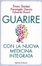 Cover of Guarire con la nuova medicina integrata