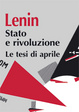 Cover of Stato e Rivoluzione - Le tesi di aprile
