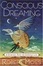 Cover of 'Conscious Dreaming'