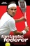 Cover of 'Fantastic Federer'