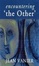 Cover of "Encountering 'the Other'"