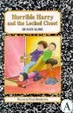 Cover of Horrible Harry and the Locked Closet