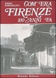 Cover of Com'era Firenze cento anni fa
