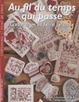 Cover of Au fil du temps qui passe, Cartonnage et point de croix.