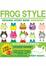 Cover of "FROG STYLE百變蛙造型繪本"