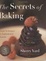 Cover of "The Secrets of Baking"