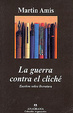 Cover of La guerra contra el cliché