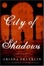 Cover of City of Shadows