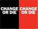 Cover of Change or Die