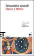 Cover of Marco e Mattio