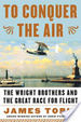 Cover of To conquer the air