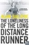 Cover of The Loneliness of the Long Distance Runner