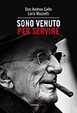 Cover of Sono venuto per servire