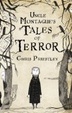 Cover of Uncle Montague's Tales of Terror