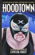 Cover of Hoodtown