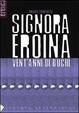 Cover of Signora eroina