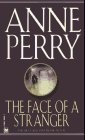 The Face of a Stranger (William Monk Novels)